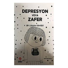 Depresyon veya Zafer - Meritxell Duran