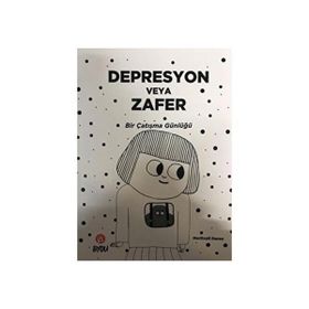 Depresyon veya Zafer - Meritxell Duran