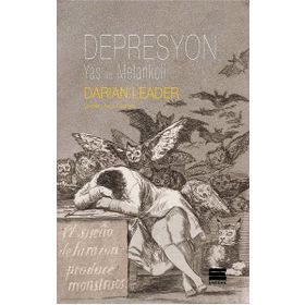 Depresyon Yaş ve Melankoli - Darian Leader