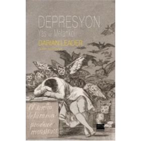 Depresyon Yaş ve Melankoli - Darian Leader