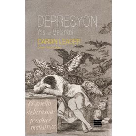 Depresyon Yaş ve Melankoli - Darian Leader