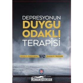 Depresyonun Duygu Odaklı Terapisi / Jeanne C. Watson