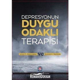 Depresyonun Duygu Odaklı Terapisi / Jeanne C. Watson