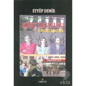 DEP’ten BDP’ye Kürt Dejavusu Dokunulmazlık - Eyyüp Demir