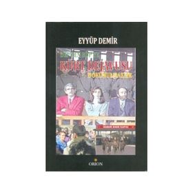 DEP’ten BDP’ye Kürt Dejavusu Dokunulmazlık - Eyyüp Demir