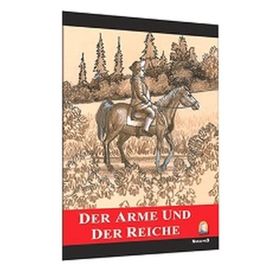 Der Arme Und Der Reiche - Grimm Kardeşler Jacob Grimm - Wilhelm Grimm