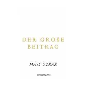 Der große Beitrag - Melek Ucrak