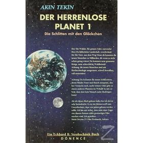 Der Herrenlose Planet 1 Die Schlitten mit den Glöckchen - Akın Tekin