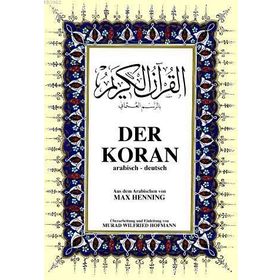 DER KORAN BÜYÜK BOY ( ARAPÇA - ALMANCA K. KERIM VE MEALI ) - MAX HENNING