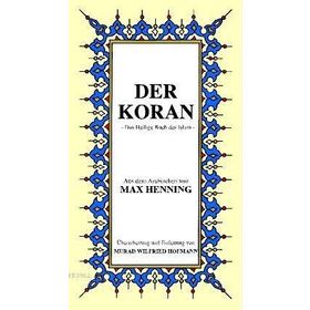 DER KORAN KÜÇÜK BOY ( ALMANCA K. KERIM MEALI ) - MAX HENNING