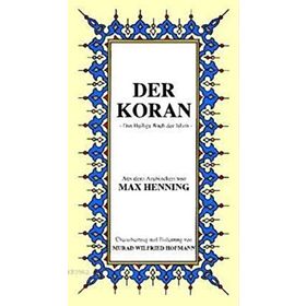 DER KORAN KÜÇÜK BOY ( ALMANCA K. KERIM MEALI ) - MAX HENNING