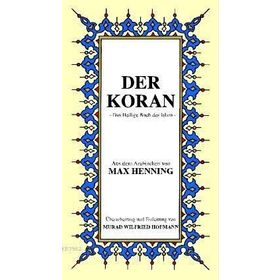DER KORAN KÜÇÜK BOY ( ALMANCA K. KERIM MEALI ) - MAX HENNING