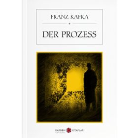 Der Prozess - Franz Kafka
