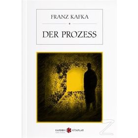 Der Prozess - Franz Kafka