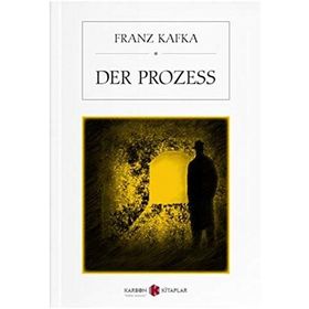 Der Prozess - Franz Kafka