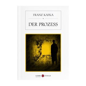 Der Prozess - Franz Kafka