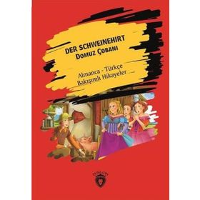 Der Schweinehirt (Domuz Çobanı) - Kolektif