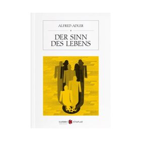 Der Sinn Des Lebens - Alfred Adler