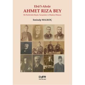 Der Yayınları Ebü'l Ahrar Ahmet Rıza Bey