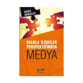 Der Yayınları Halkla İlişkiler Perspektifinden Medya