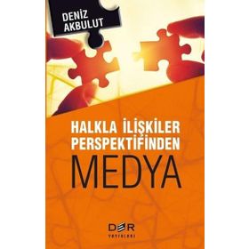 Der Yayınları Halkla İlişkiler Perspektifinden Medya