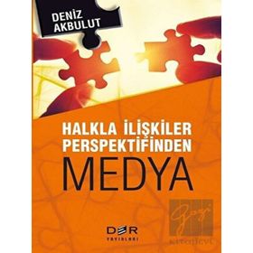 Der Yayınları Halkla İlişkiler Perspektifinden Medya