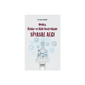 Der Yayınları - Medya İktidar ve Kitle Kontrolünde Siyasal Algı