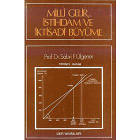 Der Yayınları - Milli Gelir İstihdam ve İktisadi Büyüme