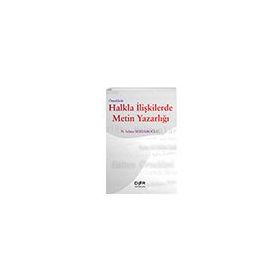 Der Yayınları Örneklerle Halkla İlişkilerde Metin Yazarlığı