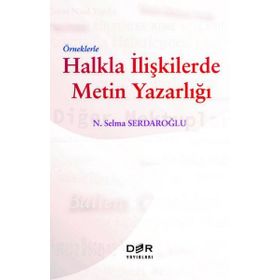 Der Yayınları Örneklerle Halkla İlişkilerde Metin Yazarlığı