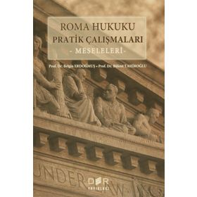 Der Yayınları Roma Hukuku Pratik Çalışmaları - Meseleleri