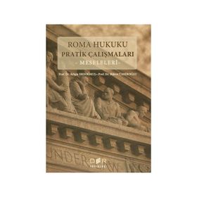 Der Yayınları Roma Hukuku Pratik Çalışmaları - Meseleleri