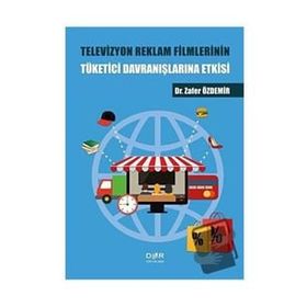Der Yayınları Televizyon Reklam Filmlerinin Tuketici Davranıslarına Etkisi