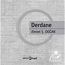 DERDANE - AHMET Ş. DOĞAN