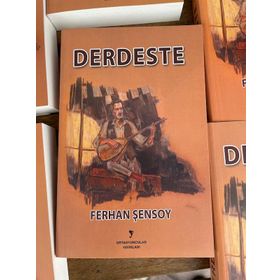 Derdeste - Ferhan Şensoy