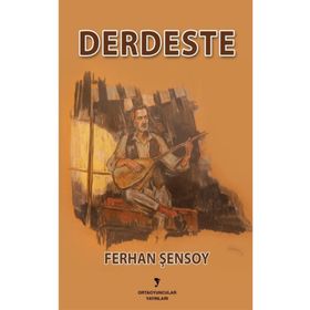 Derdeste - Ferhan Şensoy