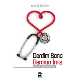 Derdim Bana Derman İmiş - A. Raif Öztürk