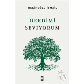 DERDIMI SEVIYORUM - HEKİMOĞLU İSMAİL