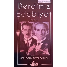 Derdimiz Edebiyat - Beyza Bakırcı