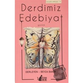 Derdimiz Edebiyat - Mustafa Tenker