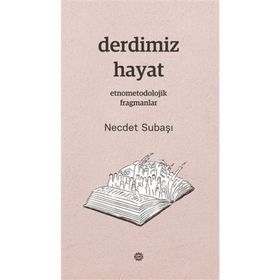 Derdimiz Hayat - Necdet Subaşı