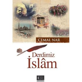 Derdimiz İslam - Cemal Nar