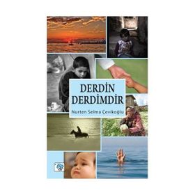 Derdin Derdimdir - Nurten Selma Çevikoğlu