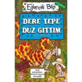 DERE TEPE DÜZ GITTIM - NICK ARNOLD
