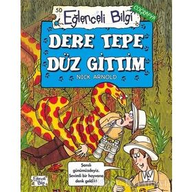 DERE TEPE DÜZ GITTIM - NICK ARNOLD