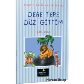 Dere Tepe Düz Gittim - Şükrü Uyar