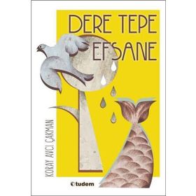 Dere Tepe Efsane - Koray Avcı Çakman