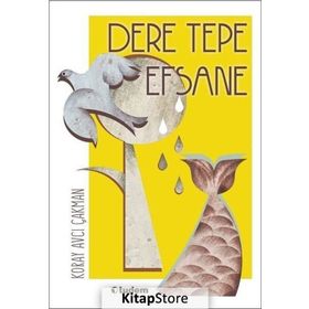 Dere Tepe Efsane - Koray Avcı Çakman