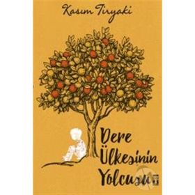 Dere Ülkesinin Yolcusu - Hebo - Kasım Tiryaki