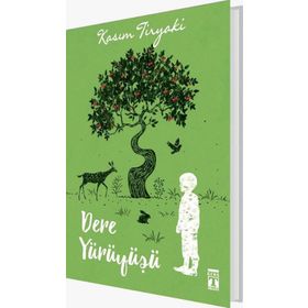 Dere Yürüyüşü-Kasım Tiryaki
